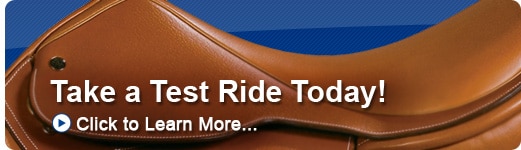 Take a Saddle Test Ride Today!