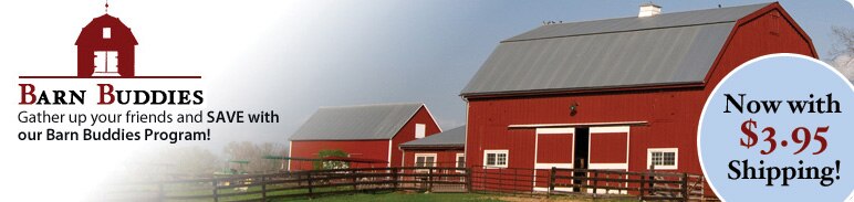 Save with our Barn Buddies Program!