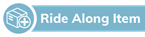 Ride Along Item